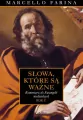 Słowa które są ważne Komentarze do Ewangelii niedzielnych Rok C - tantis.pl