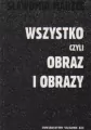 Wszystko czyli obraz i obrazy - tantis.pl