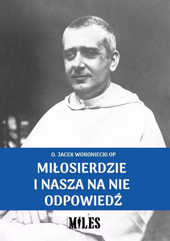 Miłosierdzie i nasza na nie odpowiedź - tantis.pl