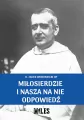 Miłosierdzie i nasza na nie odpowiedź - tantis.pl