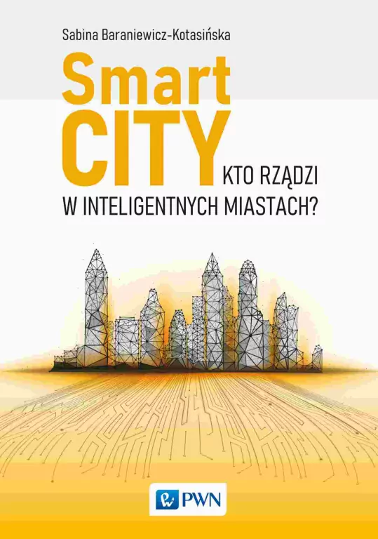 Smart City. Kto rządzi w inteligentnych miastach? - tantis.pl