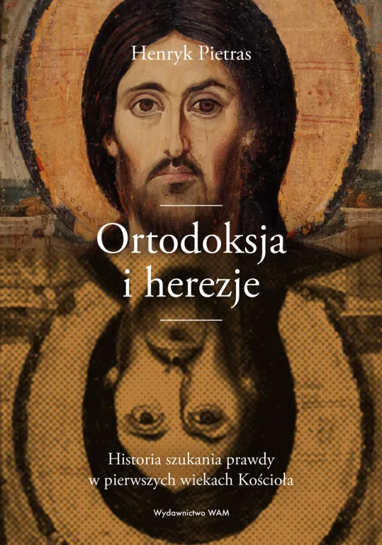 Ortodoksja i herezje - tantis.pl