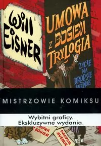 Mistrzowie Komiksu. Umowa z Bogiem. Trylogia - tantis.pl