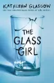 The Glass Girl wer. angielska - tantis.pl