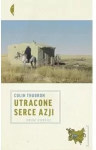 Utracone serce Azji - tantis.pl