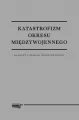 Katastrofizm okresu międzywojennego - tantis.pl