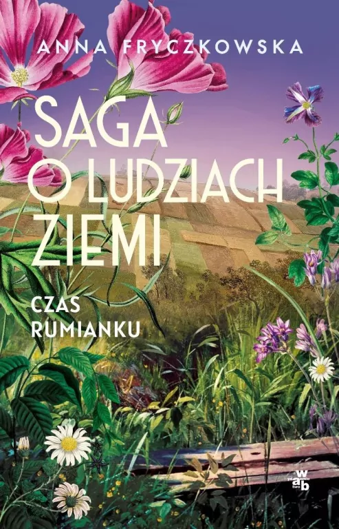 Czas rumianku. Saga o ludziach ziemi. Tom 2 wyd. 2025 - tantis.pl