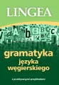 Gramatyka języka węgierskiego z praktycznymi przykładami - tantis.pl