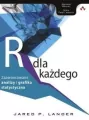 Język R dla każdego. Zaawansowane analizy i grafika statystyczna - tantis.pl