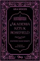 Akademia Sztuk Rosefield T.1 Wszystkie nasze... - tantis.pl
