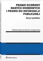 Prawo ochrony danych osobowych i prawo do informacji publicznej