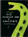 Dziś opowiem wam o anakondzie - tantis.pl