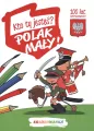 Kto Ty jesteś? Polak mały - tantis.pl