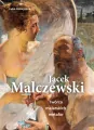 Jacek Malczewski. Twórca malarskich metafor - tantis.pl