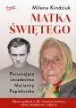 Matka świętego. Poruszające świadectwo Marianny Popiełuszko - tantis.pl