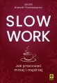 Slow work - tantis.pl