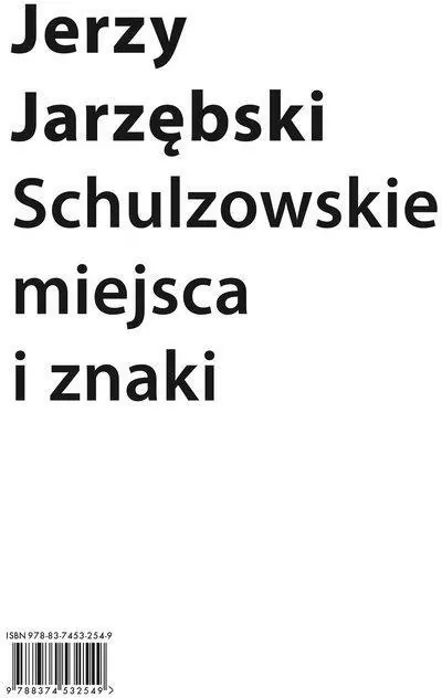 Schulzowskie miejsca i znaki - tantis.pl