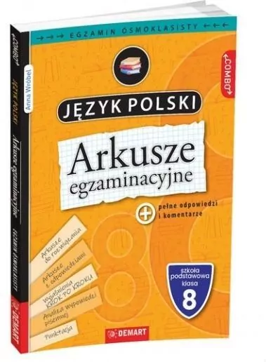 Arkusze egzaminacyjne z języka polskiego dla 8-klasisty - tantis.pl