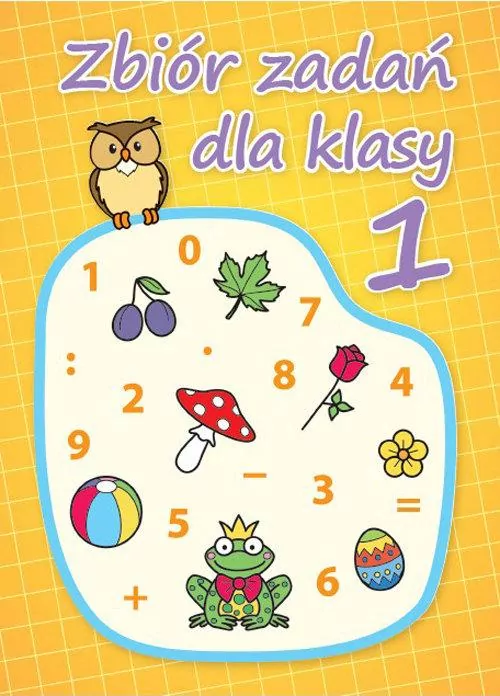 Zbiór zadań dla klasy 1 - tantis.pl