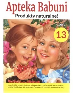 Apteka babuni. Produkty naturalne! Część 13 - tantis.pl