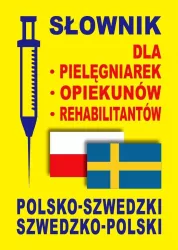 Słownik pol-szwedz. szwedz.-pol dla pielęgniarek..
