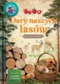Dary naszych lasów. Młody obserwator przyrody - tantis.pl