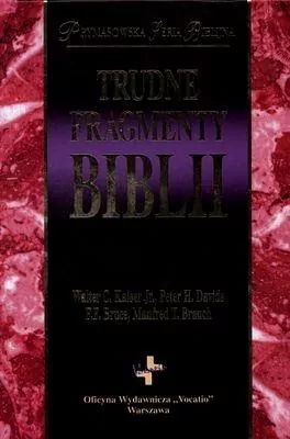 Trudne Fragmenty Biblii. Prymasowska seria Biblijna - tantis.pl