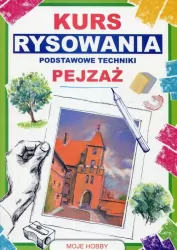 Kurs rysowania. Podstawowe techniki. Pejzaż