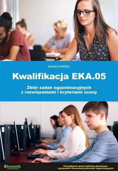 Kwalifikacja EKA.05 biór zadań egzaminacyjnych.. - tantis.pl