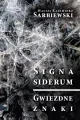 Signa siderum. Gwiezdne znaki - tantis.pl
