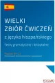 Wielki zbiór ćwiczeń z języka hiszpańskiego. Testy gramatyczne i leksykalne - tantis.pl