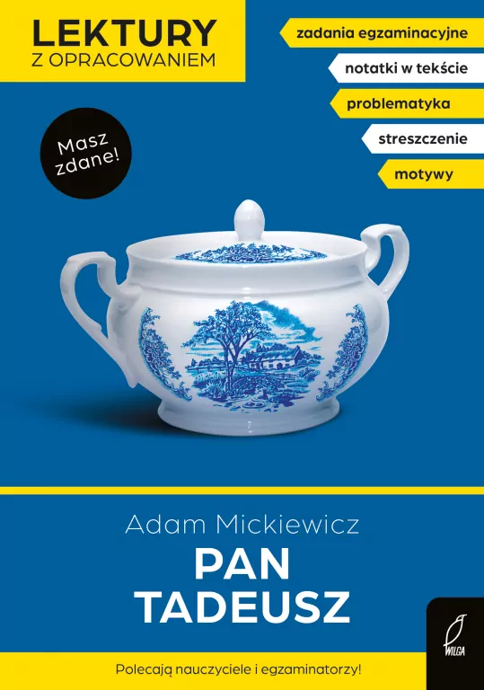 Pan Tadeusz. Lektury szkolne z opracowaniem - tantis.pl