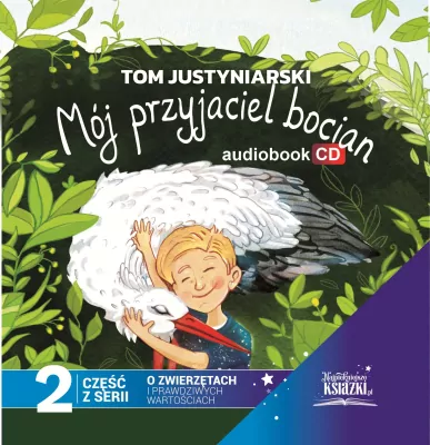 CD Mój przyjaciel bocian. Audiobook