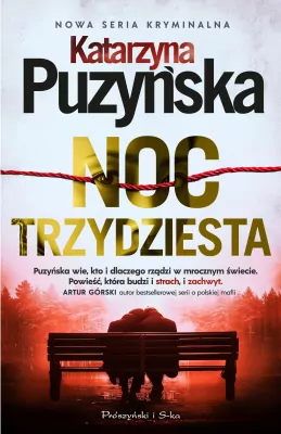 Kryminał, sensacja, thriller - Noc trzydziesta. Zalesie. Tom 2