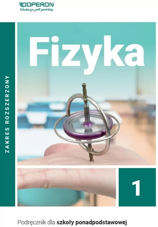 Fizyka 1. Podręcznik dla szkoły ponadpodstawowej. Zakres rozszerzony - tantis.pl