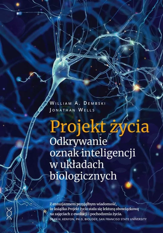 Projekt życia. Odkrywanie oznak inteligencji w układach biologicznych. E-book - tantis.pl