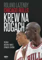 Chicago Bulls. Krew na rogach - tantis.pl