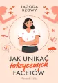 Jak unikać toksycznych facetów - tantis.pl