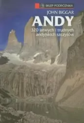 Andy. 320 łatwych i trudnych andyjskich szczytów