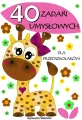 40 zadań umysłowych dla przedszkolaków - tantis.pl