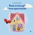Dom zwierząt i inne opowiastki - tantis.pl