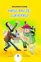 Masz rację, Cukierku! Tom 9