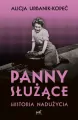 Panny służące. Historia nadużycia - tantis.pl