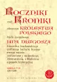 Roczniki czyli Kroniki sławnego Królestwa Polskiego - tantis.pl