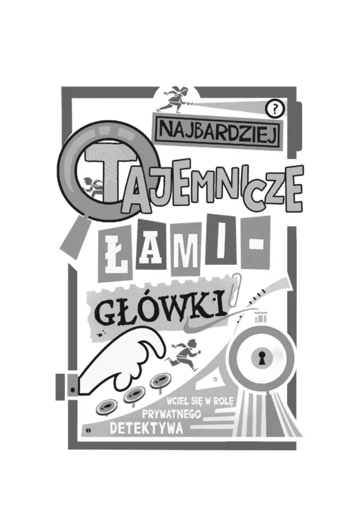 Najbardziej tajemnicze łamigłówki - tantis.pl