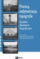 Procesy, sedymentacje, topografie - tantis.pl