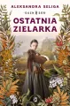 Ostatnia zielarka. Duch Gór. Tom 2 - tantis.pl
