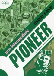 Pioneer. Pre-Intermediate. Student's Book. Język angielski. Szkoła ponadgimnazjalna