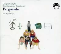 Przyjaciele. Audiobook - tantis.pl