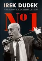 No 1. Irek Dudek w rozmowie z Jackiem Kurkiem - tantis.pl